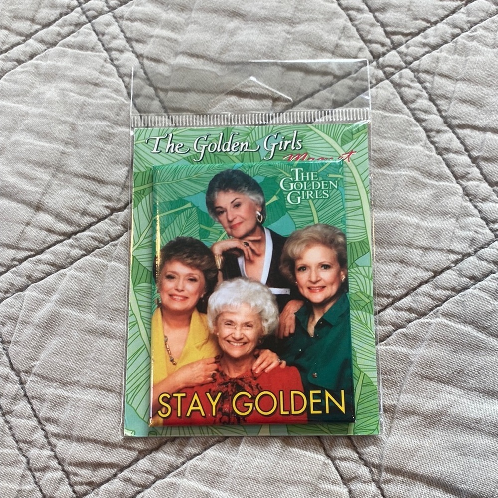 The Golden Girls Stay Golden Magnet NWT